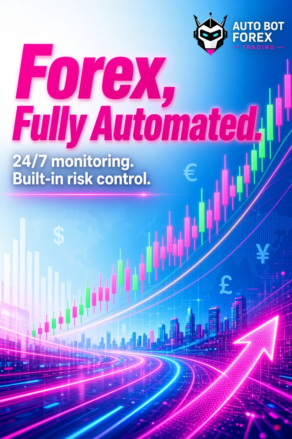 Forex fully automated trading graphic with rising candlestick chart and currency symbols on a city skyline backdrop